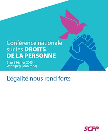Programme : Conférence nationale du SCFP sur les droits de la personne 2015