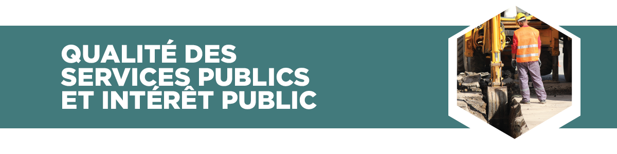 Qualité des services publics et intérêt public