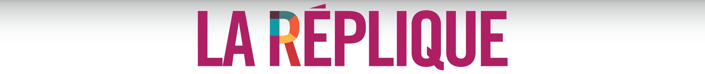 La Réplique