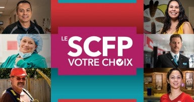 Le SCFP - votre choix