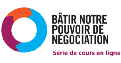 Bâtir notre pouvoir de négociation