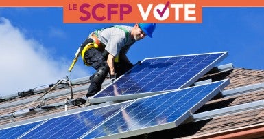 Environnement et changements climatiques : Le SCFP vote