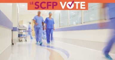 Santé : Le SCFP vote