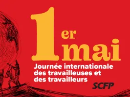 May Day: Journée internationale des travailleuses et travailleurs