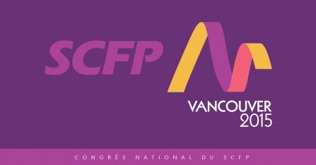 Congrès national du SCFP 2015