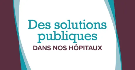 Des solutions publiques en santé