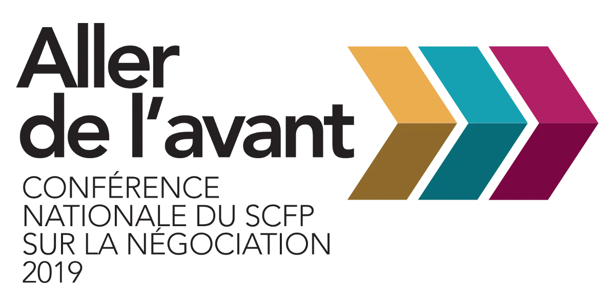 Aller de l'avant - conférence nationale du SCFP sur la négociation 2019
