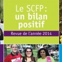 Le SCFP : un bilan positif - revue de l’année 2014