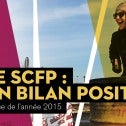 Le SCFP : un bilan positif 2015 Le SCFP : un bilan positif 2015