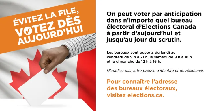 Pour connaitre l'adresse des bureaux electoraux, visitez elections.ca