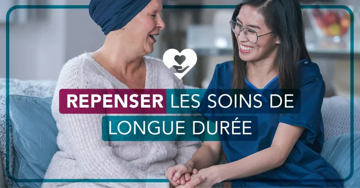 Repenser les soins de longue durée