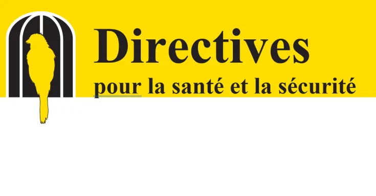 Directives pour la santé et la sécurité