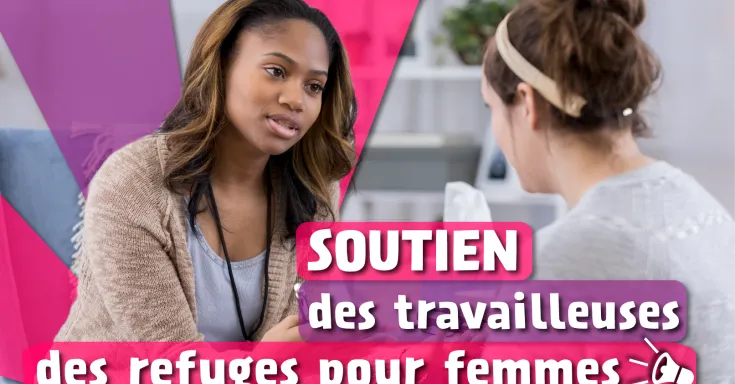 Soutien des travailleuses des refuges pour femmes