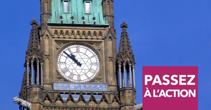 Horloge du Parlement avec le texte suivant "passez  à l’action"