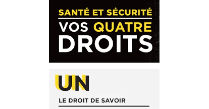 Texte blanc et jaune sur on fond noir: santé et sécurité, vos quatre droits. Un, le droit de savoir 